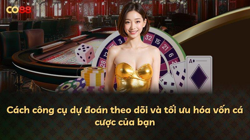 Cách công cụ dự đoán theo dõi và tối ưu hóa vốn cá cược của bạn