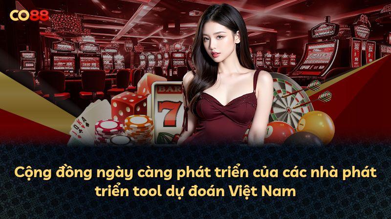 Cộng đồng ngày càng phát triển của các nhà phát triển tool dự đoán Việt Nam
