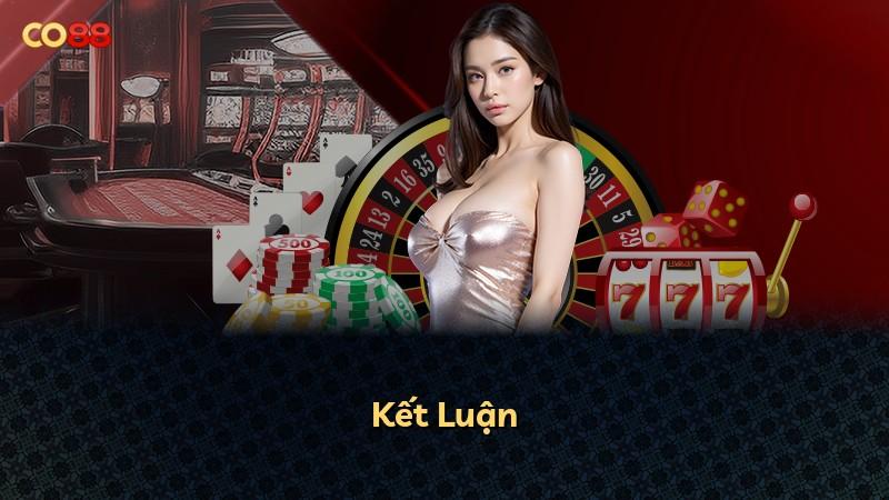 Kết Luận