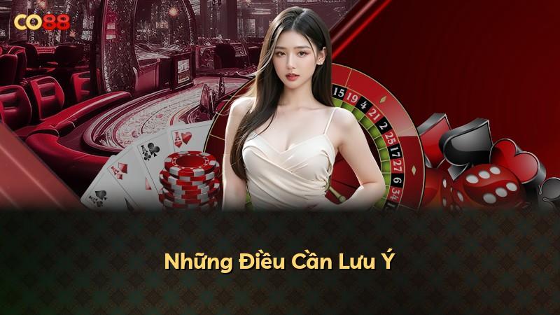 Những Điều Cần Lưu Ý